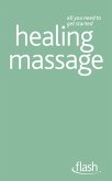 Healing Massage: Flash (eBook, ePUB)