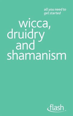 Cover Wicca, Druidry and Shamanism: Flash (eBook, ePUB)