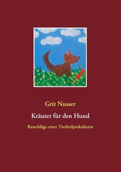 Kräuter für den Hund (eBook, ePUB) - Nusser, Grit