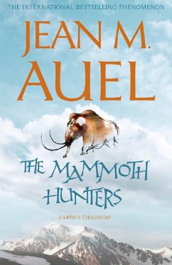 The Mammoth Hunters (eBook, ePUB) - Auel, Jean M.