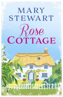 Rose Cottage (eBook, ePUB) - Stewart, Mary