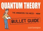 Quantum Theory: Bullet Guides (eBook, ePUB)