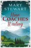Nine Coaches Waiting (eBook, ePUB)