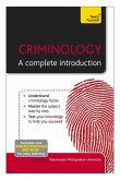 Criminology: A Complete Introduction: Teach Yourself (eBook, ePUB)