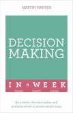 Decision Making In A Week (eBook, ePUB)