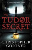 The Tudor Secret (eBook, ePUB)