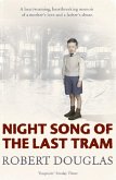 Night Song of the Last Tram - A Glasgow Childhood (eBook, ePUB)