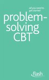Problem Solving Cognitive Behavioural Therapy: Flash (eBook, ePUB)