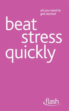 Cover Beat Stress Quickly: Flash (eBook, ePUB)