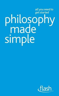 Philosophy Made Simple: Flash (eBook, ePUB) - Thompson, Mel
