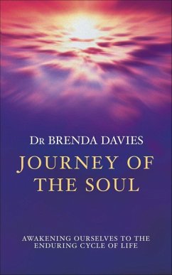 Journey of The Soul (eBook, ePUB) - Davies, Brenda