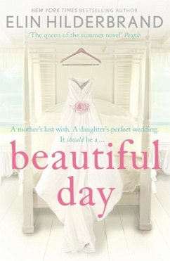 Beautiful Day (eBook, ePUB) - Hilderbrand, Elin