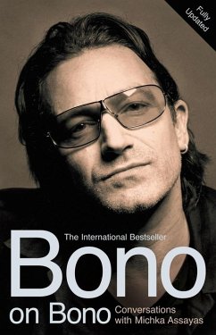 Bono on Bono: Conversations with Michka Assayas (eBook, ePUB) - Assayas, Michka