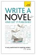 Write a Novel and Get it Published... - Bild 1