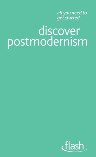 Discover Postmodernism: Flash (eBook, ePUB)