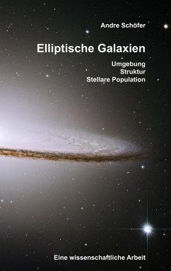 Elliptische Galaxien (eBook, ePUB) - Schöfer, Andre
