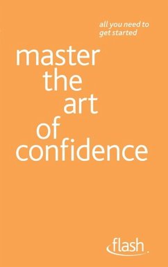 Master the Art of Confidence: Flash (eBook, ePUB) - Jenner, Paul