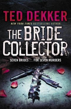 The Bride Collector (eBook, ePUB) - Dekker, Ted
