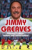 Football's Great Heroes and Entertainers (eBook, ePUB)