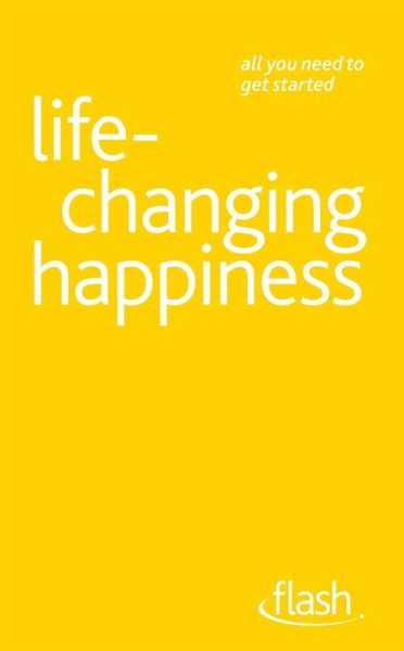 Life Changing Happiness: Flash (eBook, ePUB)