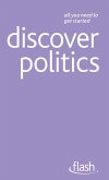 Discover Politics: Flash (eBook, ePUB) Discover Politics: Flash (eBook, ePUB)