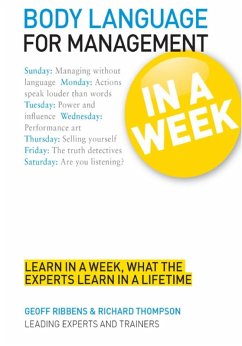 Body Language for Management in a Week: Teach Yourself (eBook, ePUB) - Ribbens, Geoff; Thompson, Richard