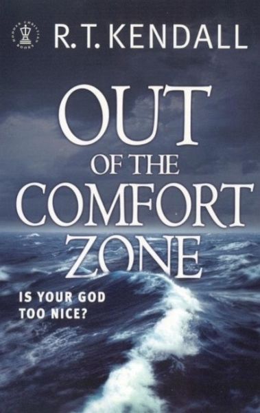 Out of the Comfort Zone: Is Your God Too Nice? (eBook, ePUB) Out of the Comfort Zone: Is Your God Too Nice? (eBook, ePUB)
