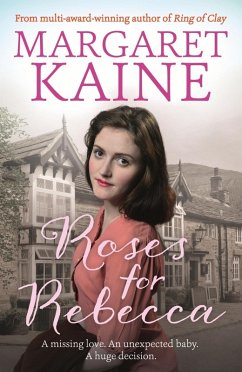 Roses For Rebecca (eBook, ePUB) - Kaine, Margaret