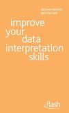 Improve Your Data Interpretation Skills: Flash (eBook, ePUB)