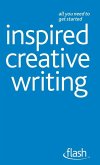 Inspired Creative Writing: Flash (eBook, ePUB)