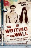 The Writing on the Wall (eBook, ePUB) The Writing on the Wall (eBook, ePUB)