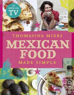 Cover Mexican Food Made Simple (eBook, ePUB)