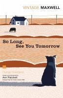 So Long, See You Tomorrow (eBook, ePUB) - Maxwell, William