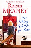 The Things We Do For Love (eBook, ePUB) The Things We Do For Love (eBook, ePUB)