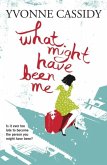 What Might Have Been Me (eBook, ePUB) What Might Have Been Me (eBook, ePUB)