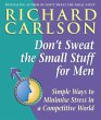 Don't Sweat the Small Stuff for Men... - Bild 1