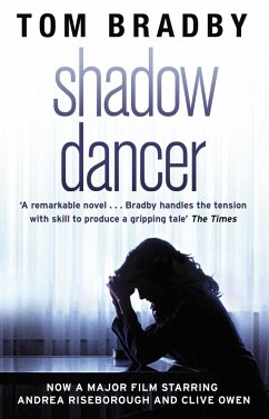 Shadow Dancer (eBook, ePUB) - Bradby, Tom