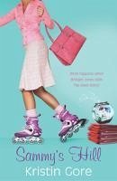 Sammy's Hill (eBook, ePUB) - Gore, Kristin