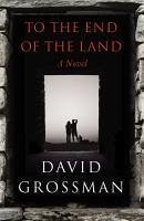 To The End of the Land (eBook, ePUB) - Grossman, David