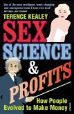 Sex, Science And Profits (eBook, ePUB)