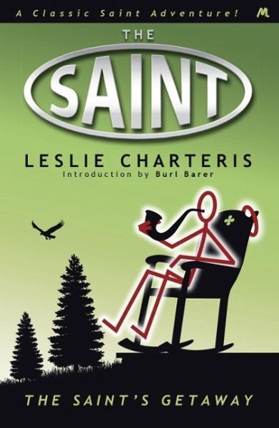 The Saint's Getaway (eBook, ePUB) The Saint's Getaway (eBook, ePUB)