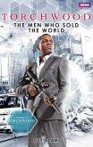 Torchwood: The Men Who Sold The World (eBook, ePUB)