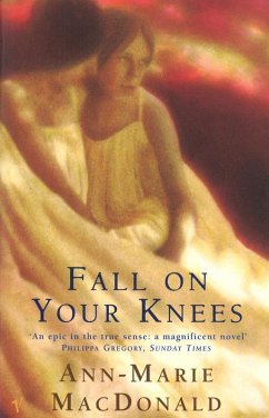 Fall On Your Knees (eBook, ePUB) - Macdonald, Ann-Marie