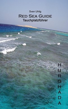Tauchplatzführer Hurghada (eBook, ePUB) - Uhlig, Sven