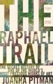 The Raphael Trail (eBook, ePUB) The Raphael Trail (eBook, ePUB)