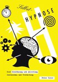 Selbst-Hypnose (eBook, ePUB)