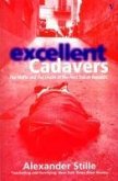 Excellent Cadavers (eBook, ePUB)