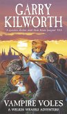 Welkin Weasels (5): Vampire Voles (eBook, ePUB) Welkin Weasels (5): Vampire Voles (eBook, ePUB)