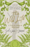 The Wild Life (eBook, ePUB)