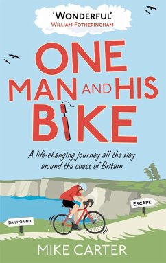 One Man and His Bike (eBook, ePUB) - Carter, Mike